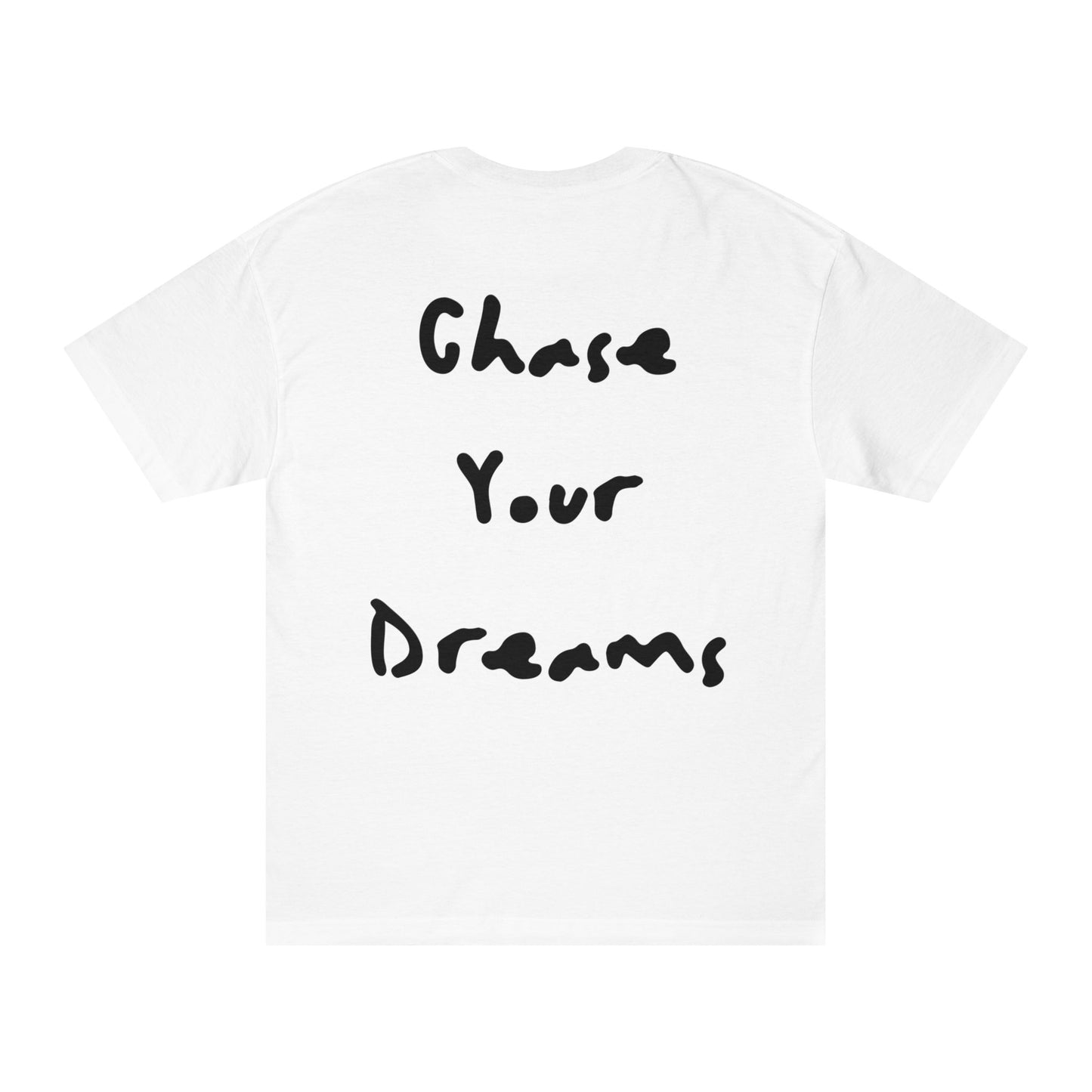 Chase Your Dreams Tee